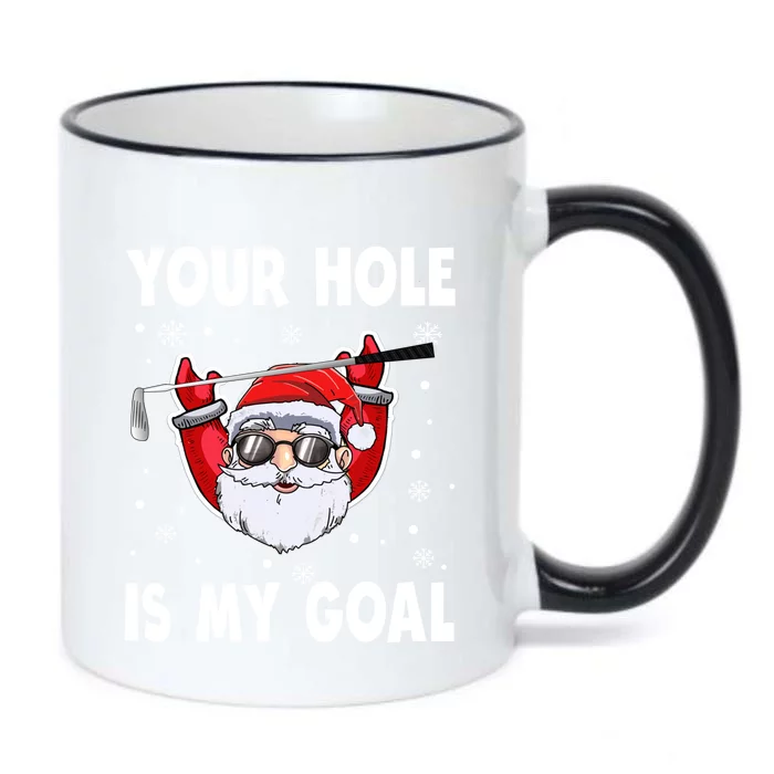 Your Hole Is My Goal Funny Santa Claus Golf Christmas Quotes Gift Black Color Changing Mug