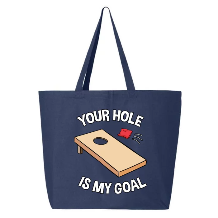 Your Hole Is My Goal Cornhole Team Bean Bag Lover Gift 25L Jumbo Tote