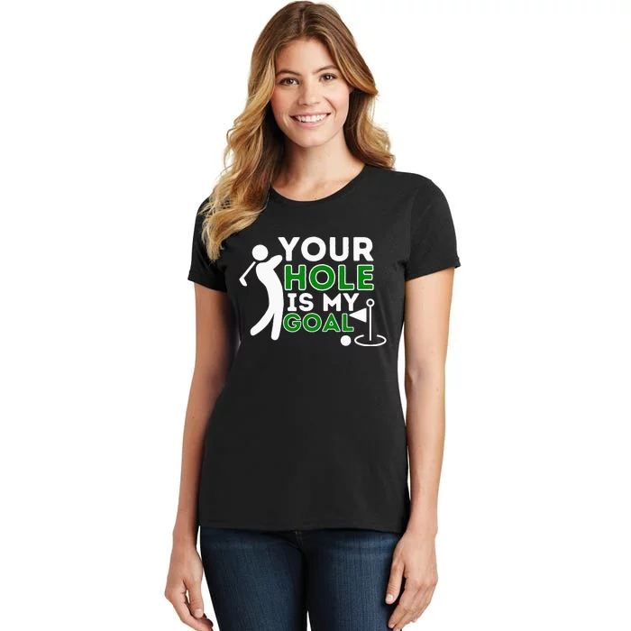 Your Hole Is My Goal vintage Golf Player Women's T-Shirt