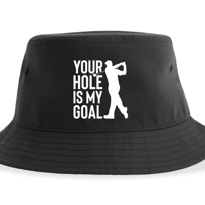 Your Hole Is My Goal Sustainable Bucket Hat