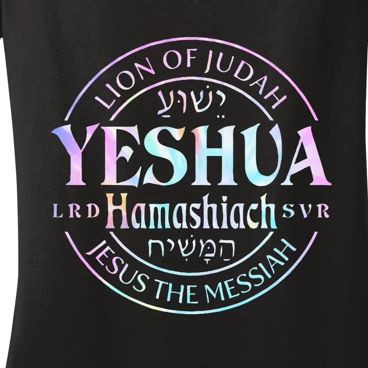 Yeshua Hamashiach Jesus The Messiah Lion Of Judah Tie Dye Women's V-Neck T-Shirt