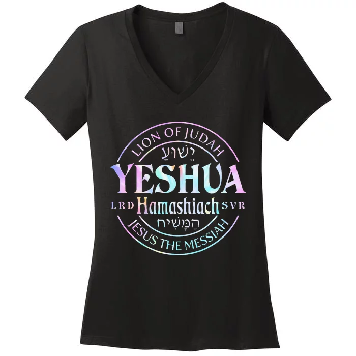 Yeshua Hamashiach Jesus The Messiah Lion Of Judah Tie Dye Women's V-Neck T-Shirt