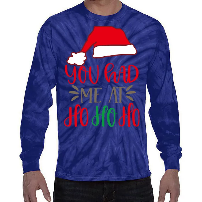 You Had Me At Ho Ho Ho Tie-Dye Long Sleeve Shirt