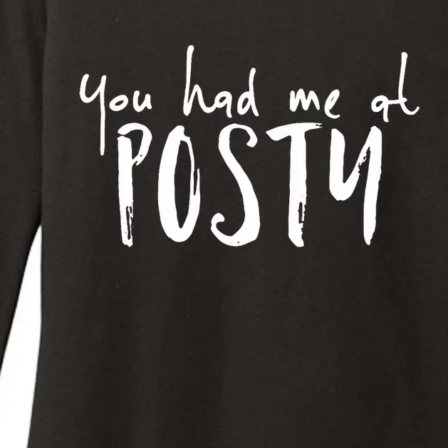 You Had Me At Posty Womens CVC Long Sleeve Shirt