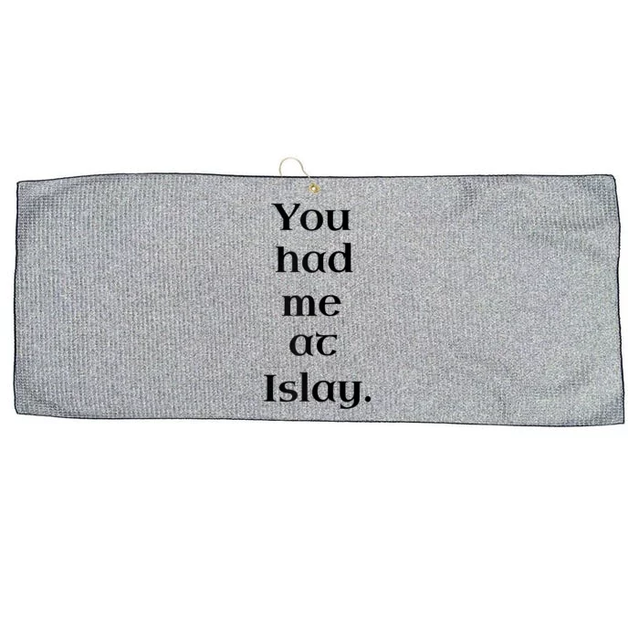 You Had Me At Islay Scotch Whisky Lovers Raglan Baseball Large Microfiber Waffle Golf Towel