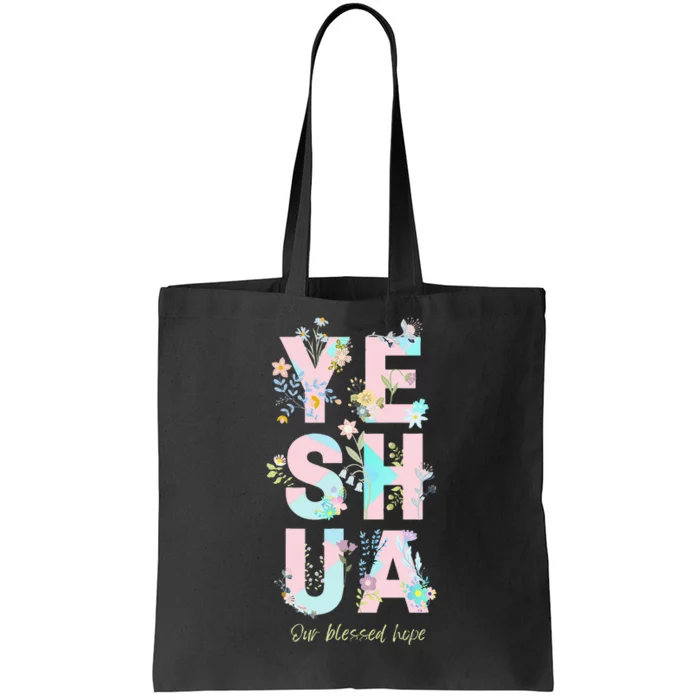 Yeshua Hamashiach Messianic Hebrew Jesus Floral and Fun Tote Bag