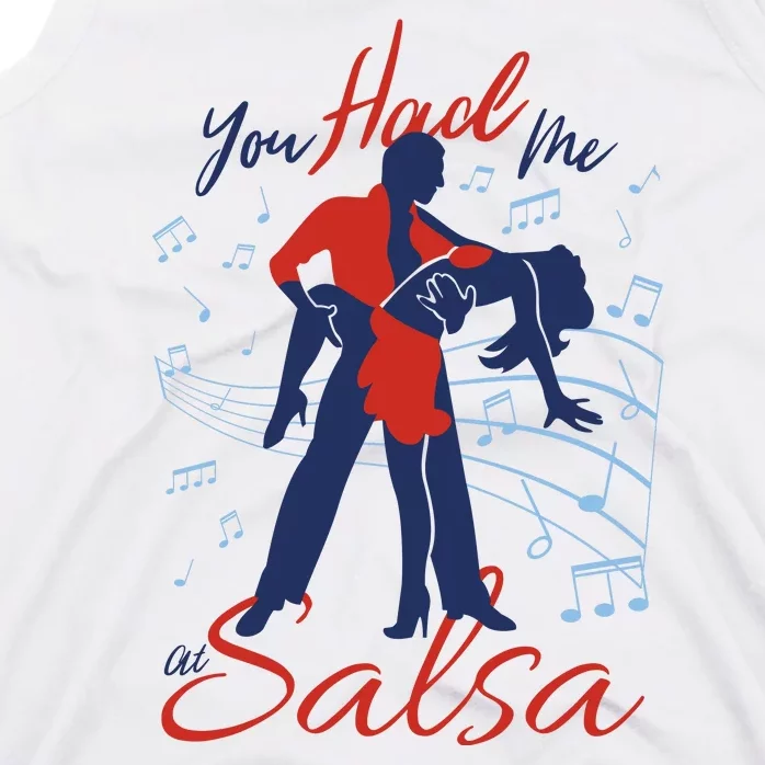 You Had Me At Salsa Tank Top