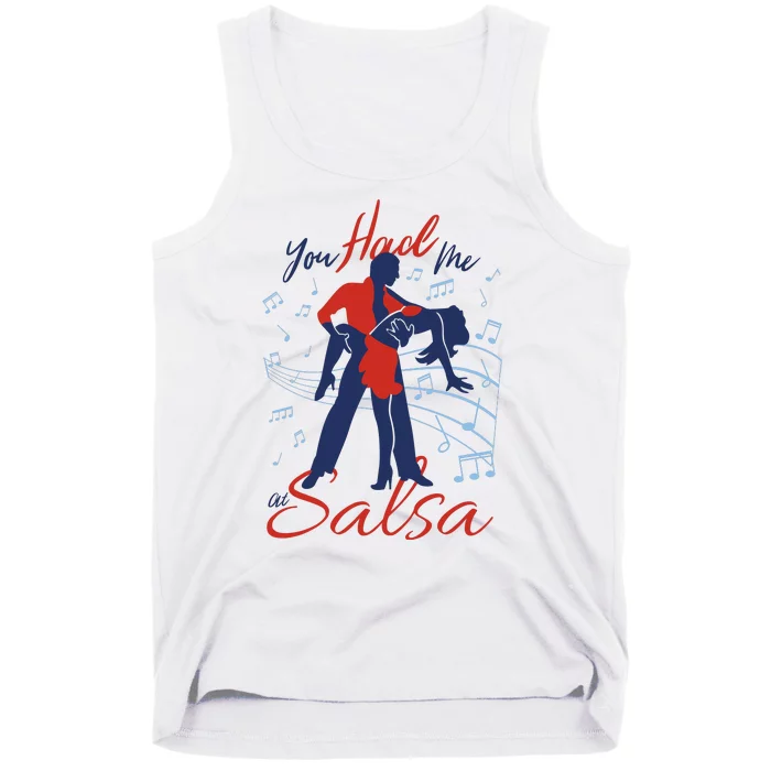 You Had Me At Salsa Tank Top