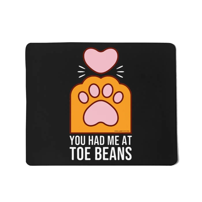 You Had Me At Toe Beans Orange Tabby Ginger Cat Paw Mousepad