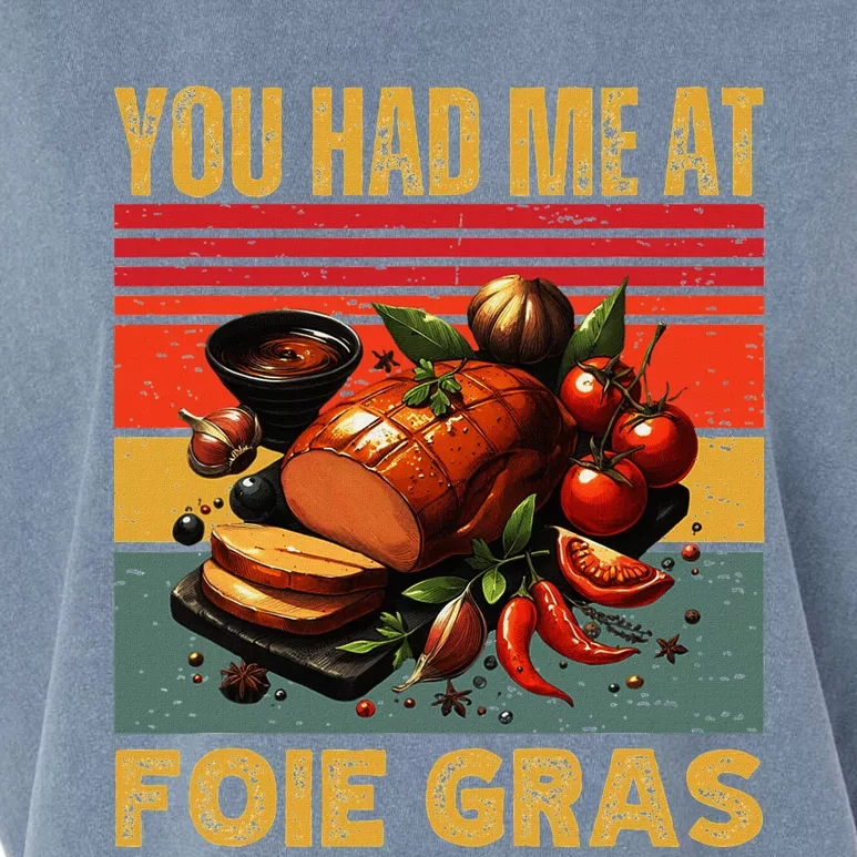 You Had Me At Foie Gras French Retro Gourmet Foodie Humor Garment-Dyed Women's Muscle Tee