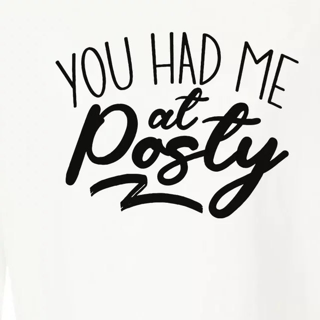 You Had Me At Posty Cropped Pullover Crew