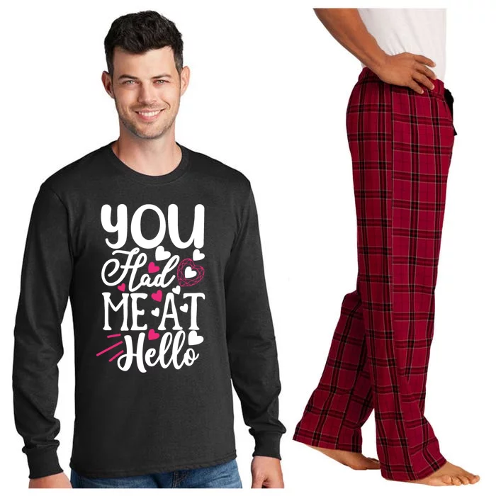 You Had Me At Hello Happy Saint Valentines Day Gift Long Sleeve Pajama Set