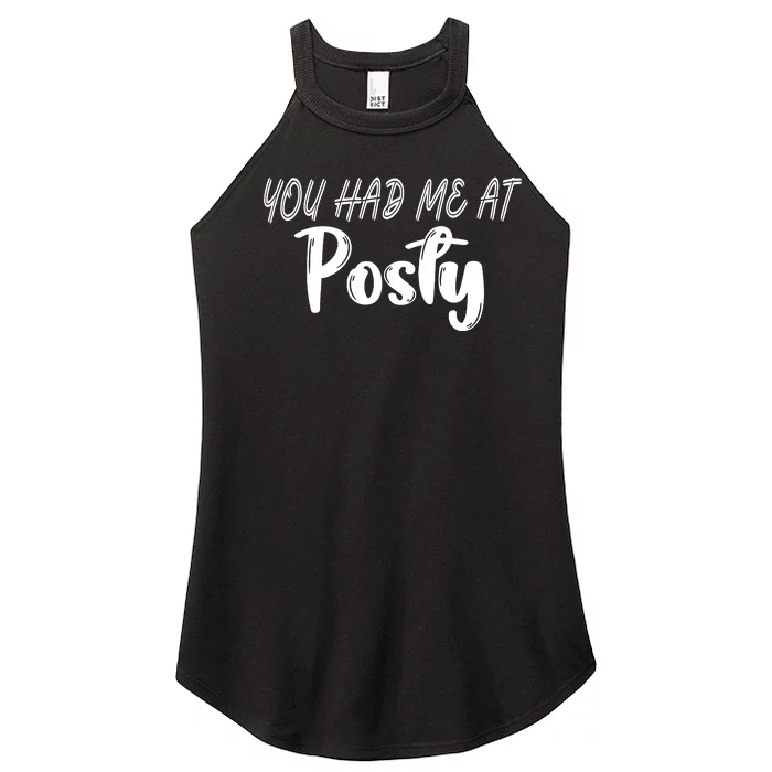 You Had Me At Posty Women’s Perfect Tri Rocker Tank