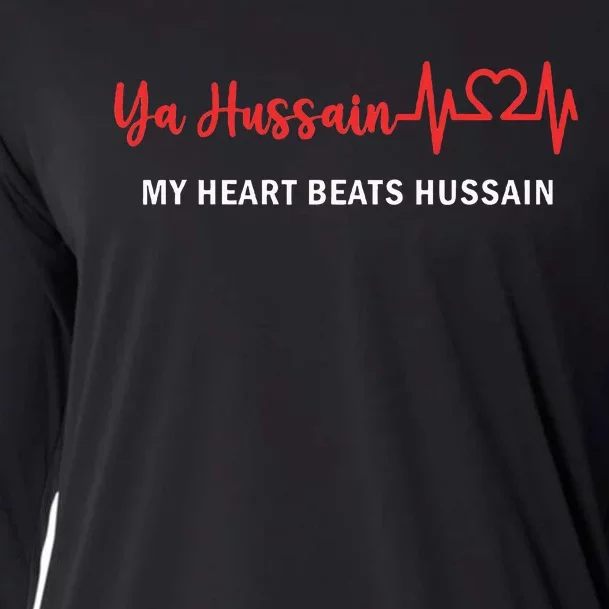 Ya Hussain My Heart Beats Hussain Muharram Ashura Day Cooling Performance Long Sleeve Crew