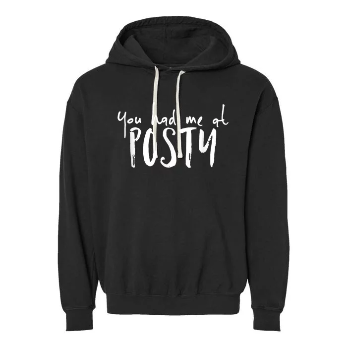 You Had Me At Posty Garment-Dyed Fleece Hoodie