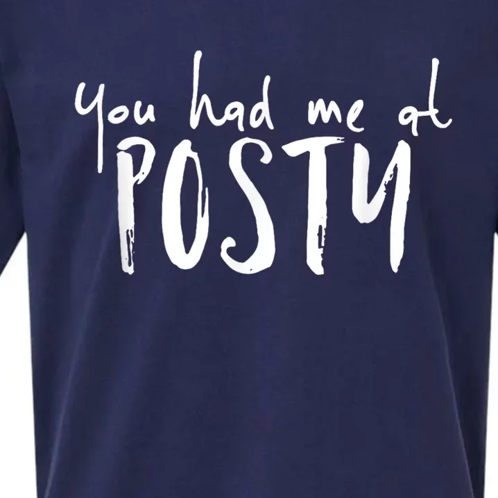 You Had Me At Posty Sueded Cloud Jersey T-Shirt