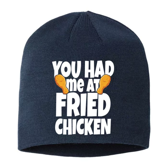 You Had Me At Fried Chicken Food Lover 8 1/2in Sustainable Knit Beanie