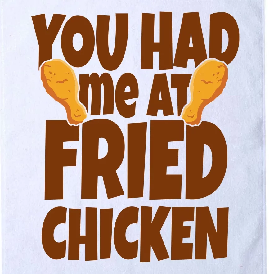 You Had Me At Fried Chicken Food Lover Platinum Collection Golf Towel