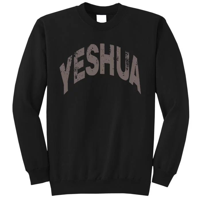 Yeshua Hebrew Name Of Jesus Christian Messianic Sweatshirt