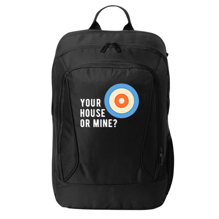 Your House Or Mine Curling Curler Curl Gift City Backpack