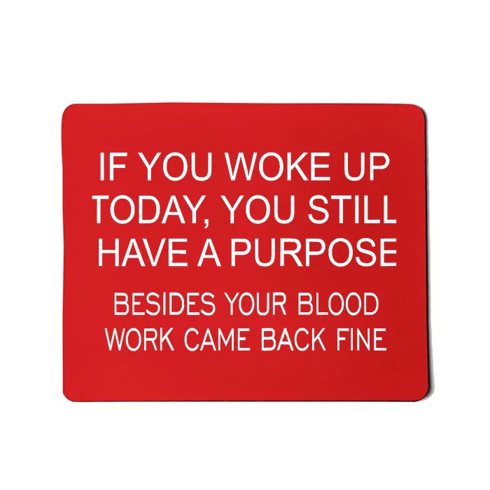 You Have Purpose Raglan Baseball Mousepad