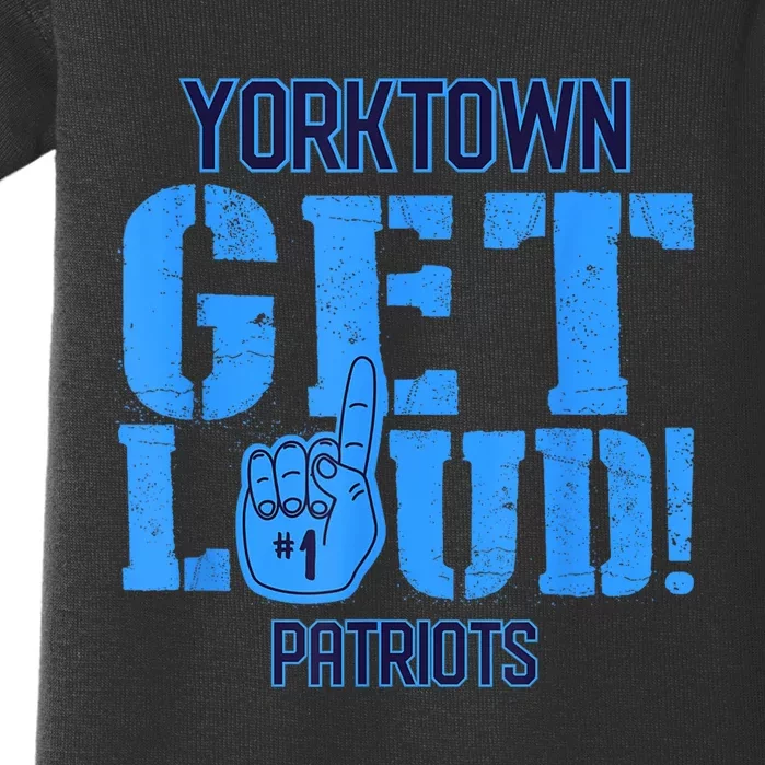 Yorktown High School Get Loud Patriots Baby Bodysuit