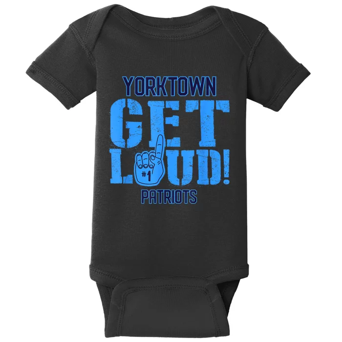 Yorktown High School Get Loud Patriots Baby Bodysuit