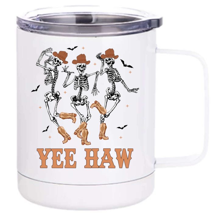 Yee Haw Skeleton Dancing Cow Boots Howdy Western Rodeo Gift Front & Back 12oz Stainless Steel Tumbler Cup