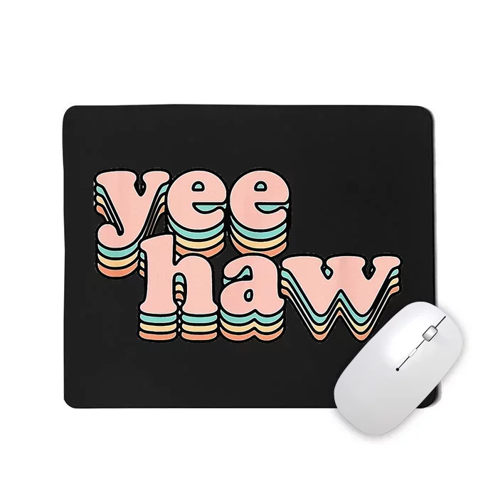 Yeehaw Howdy Space Cow Mousepad