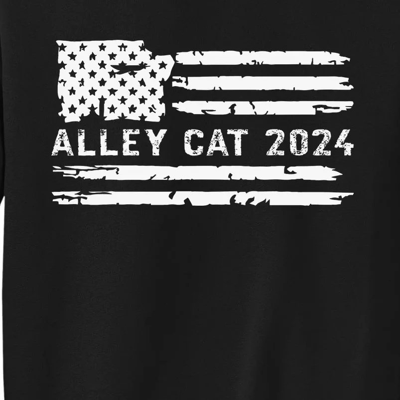 You Have The Morals Of An Alley Cat Debate 2024 Tall Sweatshirt