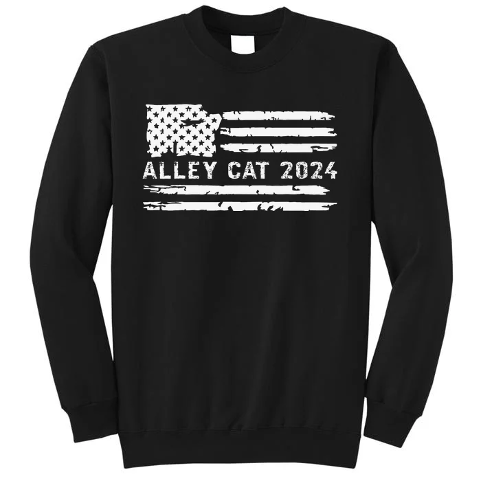 You Have The Morals Of An Alley Cat Debate 2024 Tall Sweatshirt