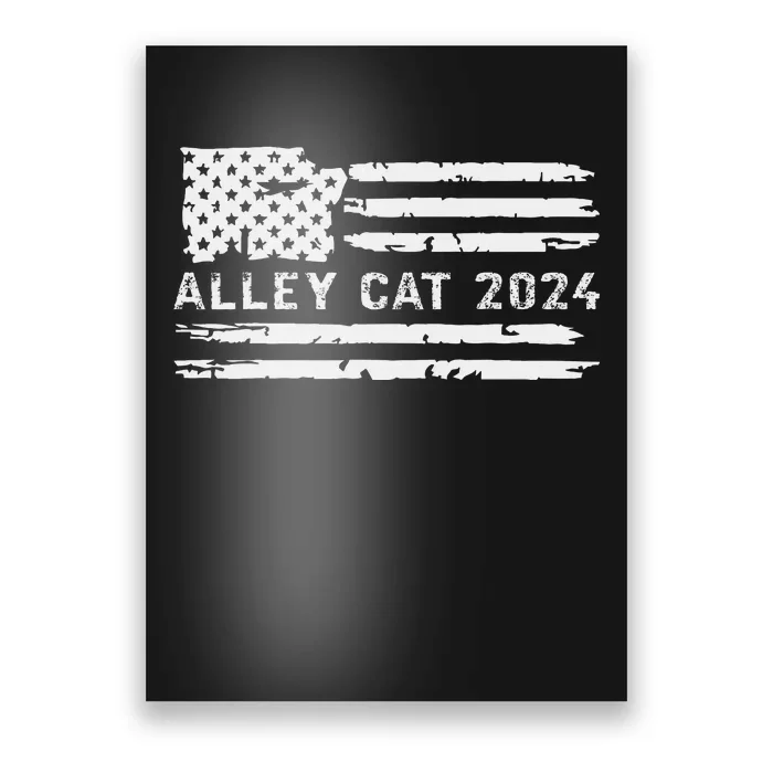 You Have The Morals Of An Alley Cat Debate 2024 Humor Poster