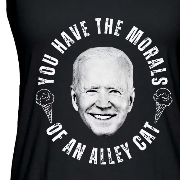 You Have The Morals Of An Alley Cat Quote Ladies Essential Flowy Tank