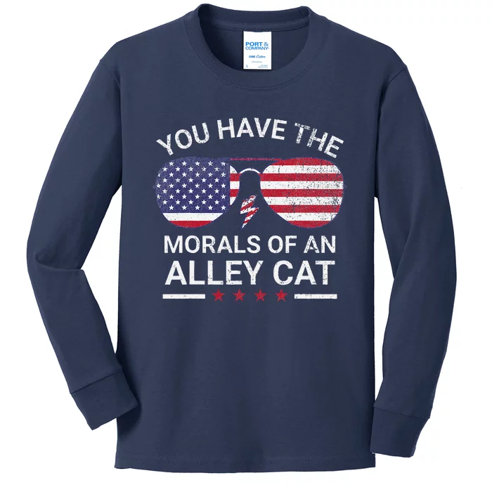 You Have The Morals Of An Alley Cat Funny Joke Kids Long Sleeve Shirt