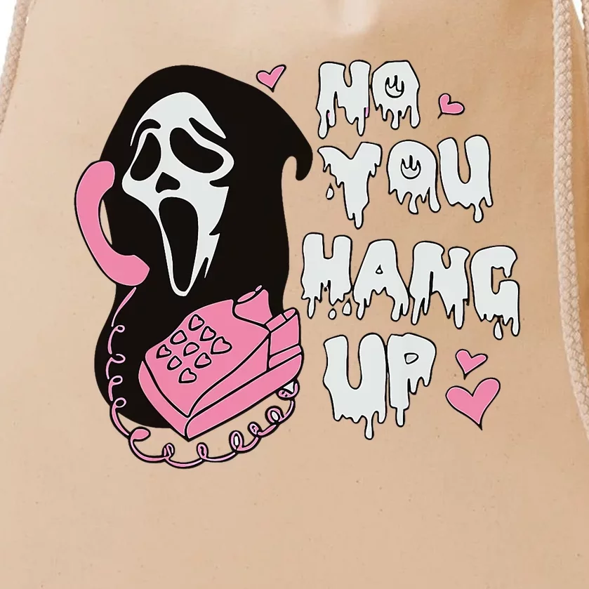 You Hang Up First. Ghosts Halloween Drawstring Bag