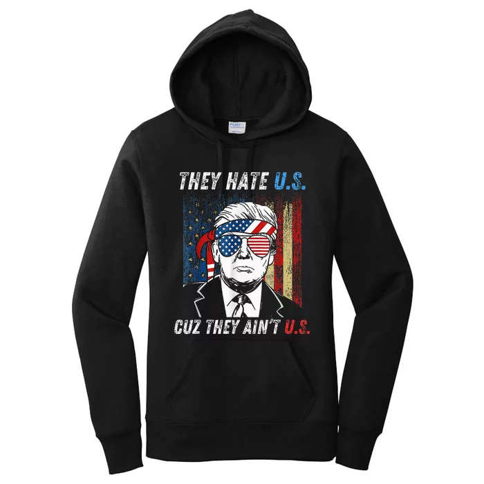 Y Hate Us Cuz Y Aint Us Trump Women's Pullover Hoodie