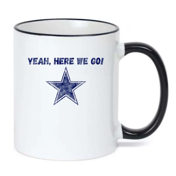 Yeah Here We Go Black Color Changing Mug