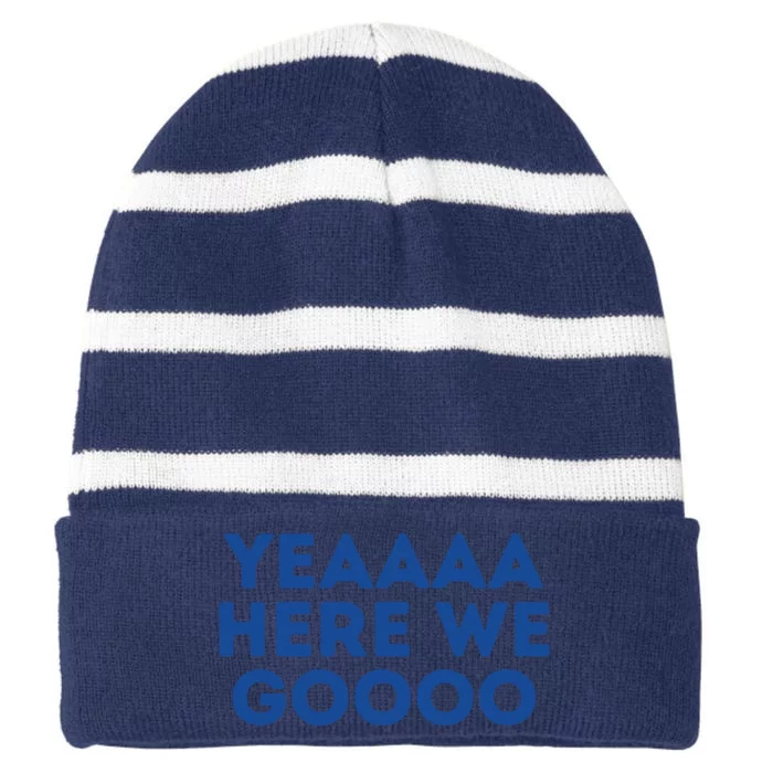 Yeah Here We Go Dallas Cowboy Gift Football Striped Beanie with Solid Band