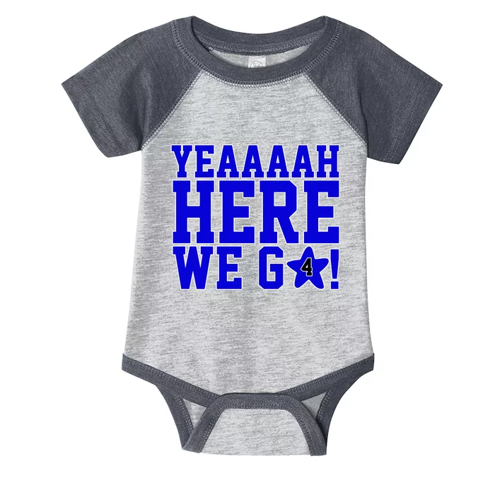 Yeah Here We Go Dallas Football Sport Infant Baby Jersey Bodysuit