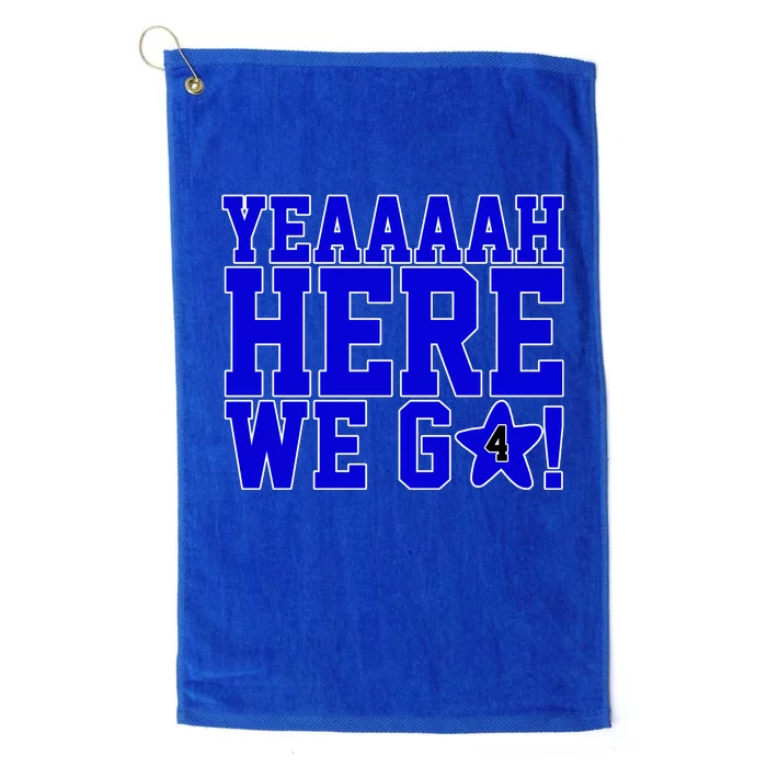 Yeah Here We Go Dallas Football Sport Platinum Collection Golf Towel