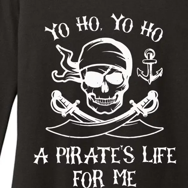 Yo Ho Yo Ho A Pirates Life For Me Spooky Skeleton Pirate Womens CVC Long Sleeve Shirt