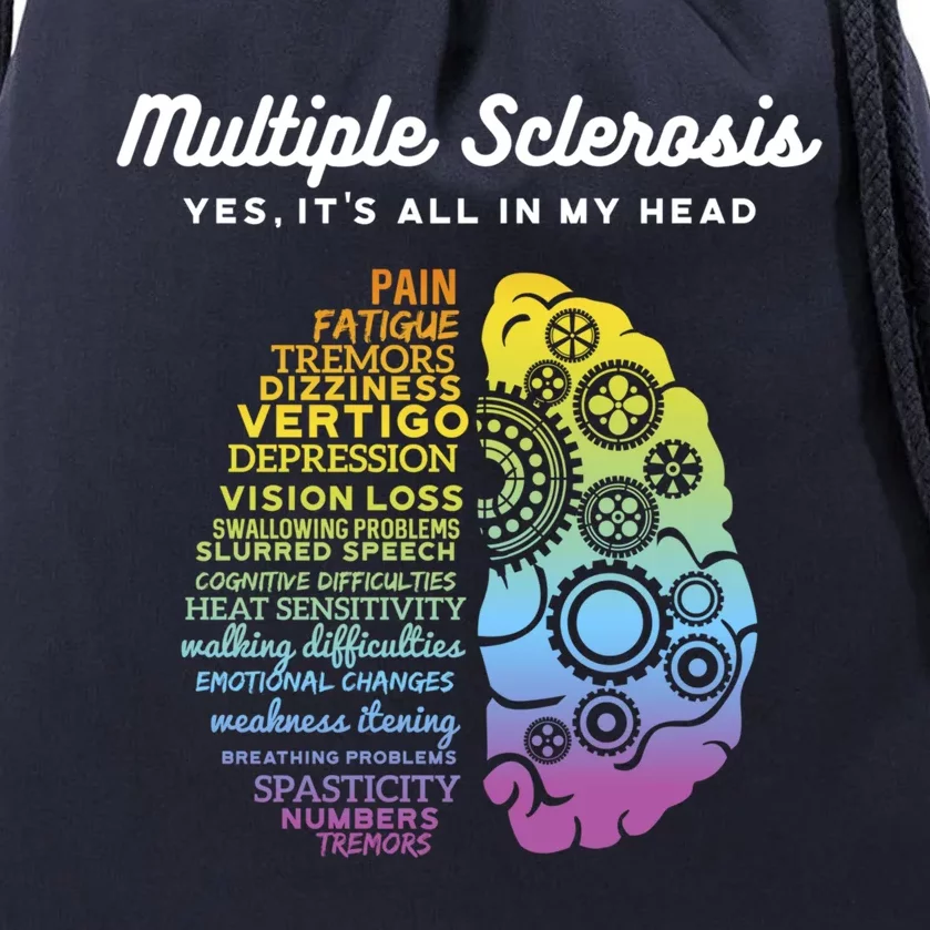 Yes It's All In My Head Multiple Sclerosis Gift Drawstring Bag