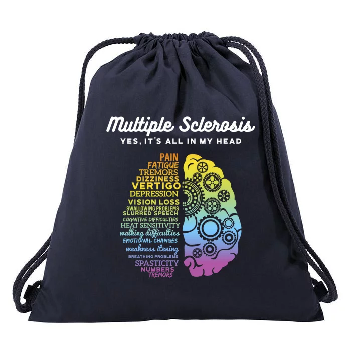 Yes It's All In My Head Multiple Sclerosis Gift Drawstring Bag