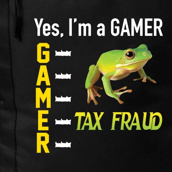 Yes IM A Gamer Tax Fraud Funny Frog Meme Video Game Gaming Daily Commute Backpack