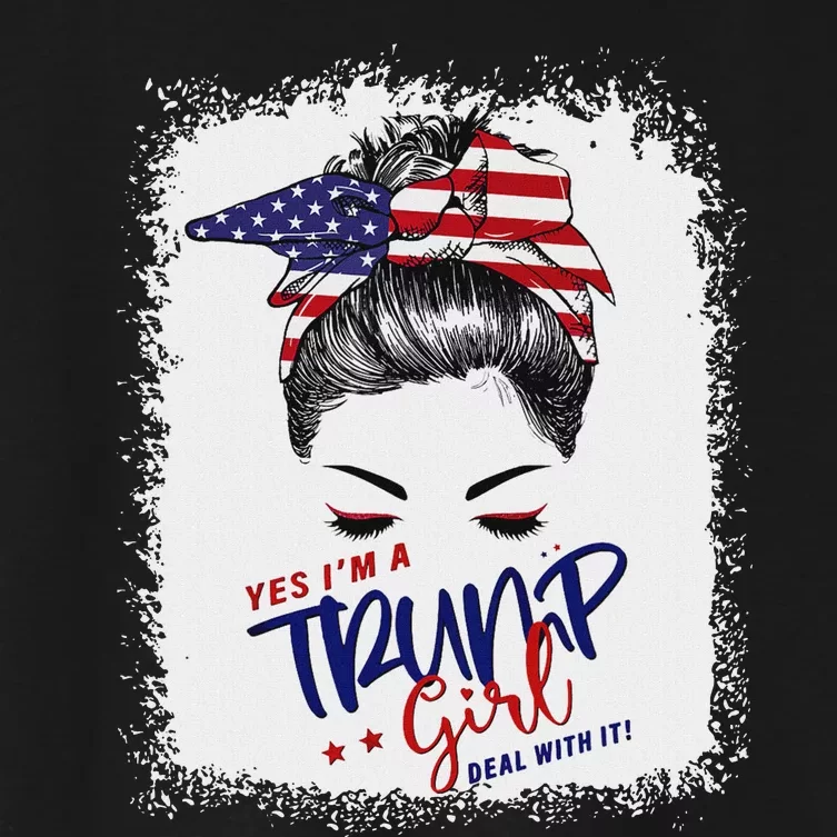 Yes IM A Trump Girl Deal With It 2024 Women's Crop Top Tee