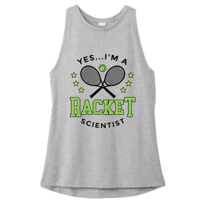 Yes IM A Racket Scientist Tennis Player Coach Tennis Lovers Ladies Tri-Blend Wicking Tank