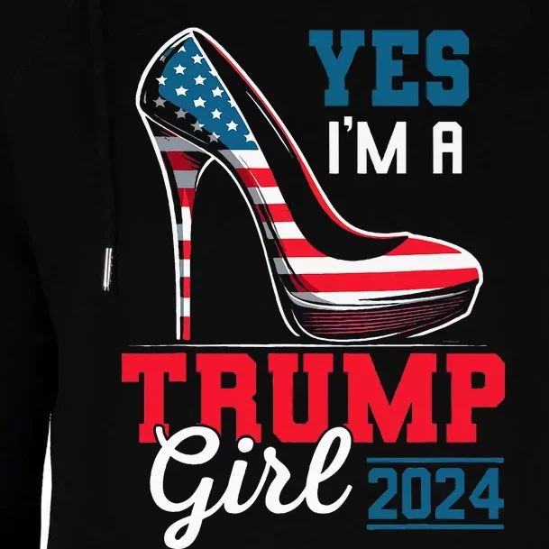 Yes IM A Trump Girl Stilettos High Heel Flag Election 2024 Womens Funnel Neck Pullover Hood