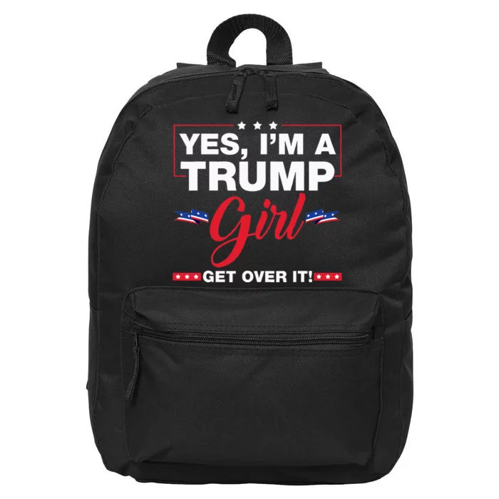 Yes I'm A Trump Get Over It Trump 2024 Election Gifts 16 in Basic Backpack