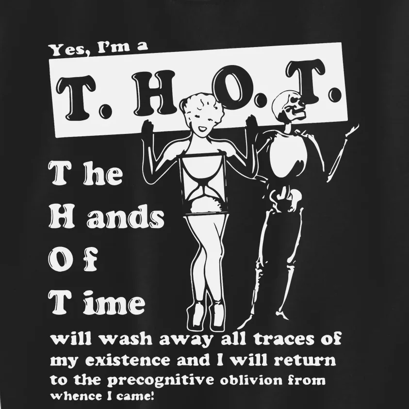 Yes I’m A Thot Good Kids Sweatshirt