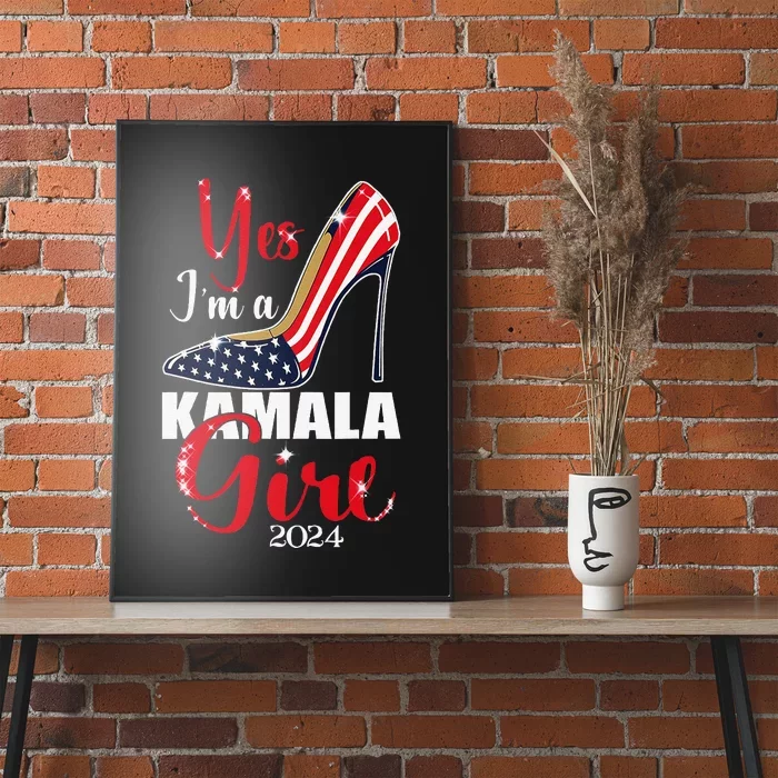 Yes IM A Kamala Stilettos High Heel Harris 2024 Vote Poster